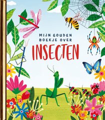Mijn Gouden Boekje over insecten 