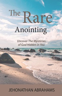 The Rare Anointing 
