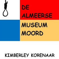De Almeerse Museum Moord 