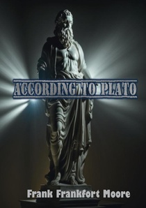According to Plato 