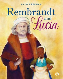 Rembrandt and Lucia 