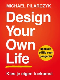 Design Your Own Life 