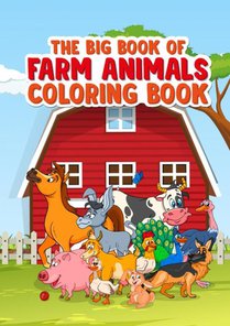 The Big Book of Farm Animals 