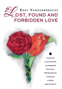 Lost, found and forbidden love 