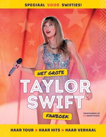 Het grote Taylor Swift fanboek 