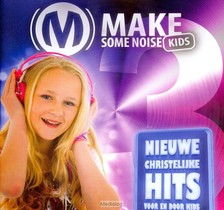 Make Some Noise Kids 3 
