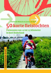 50 korte fietstochten in Nederland 
