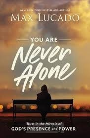 You Are Never Alone 