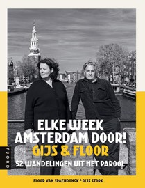 Elke week Amsterdam door! Gijs & Floor 