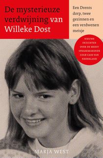 De mysterieuze verdwijning van Willeke Dost 