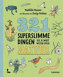 321 superslimme dingen die je moet weten over natuur 