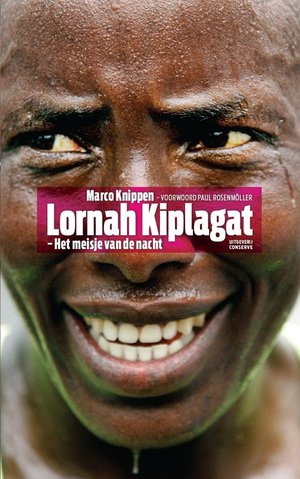 Lornah Kiplagat - Het meisje van de nacht