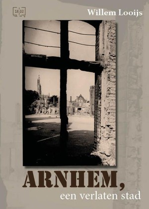 Arnhem, een verlaten stad