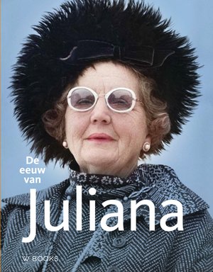 De eeuw van Juliana