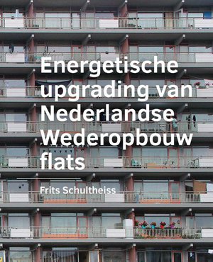 Energetische  upgrading van  Nederlandse Wederopbouw flats