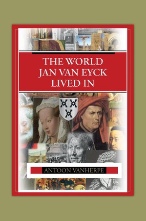 The world Jan van Eyck lived in