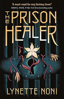 The Prison Healer 