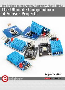 The Ultimate Compendium of Sensor Projects 
