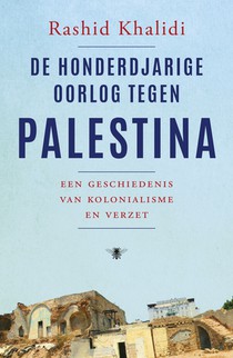 De honderdjarige oorlog tegen Palestina 