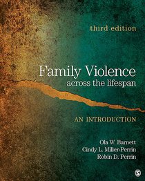 Family Violence Across the Lifespan: An Introduction 