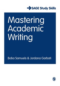 Mastering Academic Writing 