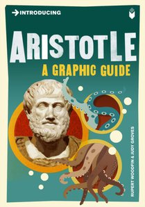 Introducing Aristotle : a graphic guide 