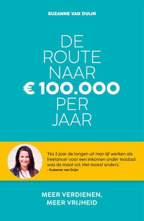 De route naar 100.000 euro per jaar 