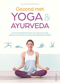Gezond met yoga en ayurveda 