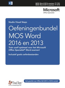 Oefeningenbundel MOS Word 2016 en 2013 