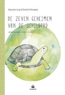 De zeven geheimen van de schildpad 