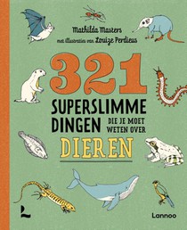 321 superslimme dingen die je moet weten over dieren 