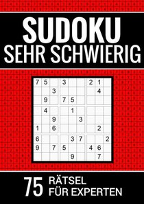Sudoku sehr schwierig - 75 Rätsel für Experten 