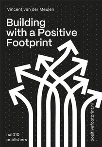 Building with a Positive Footprint 