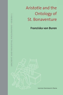Aristotle and the Ontology of St. Bonaventure 