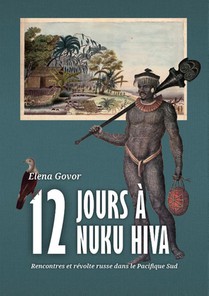 Douze jours à Nuku Hiva 