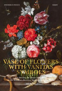 Phoebus Focus XXXIV: vase of flowers with vanitas symbols 