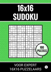 16x16 Sudoku - 100 Puzzels voor Expert 16x16 Puzzelaars - Nr. 39 