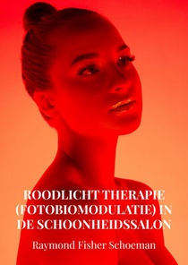 Roodlicht therapie (fotobiomodulatie) in de schoonheidssalon 