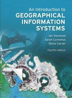 Introduction to Geographical Information Systems, An 