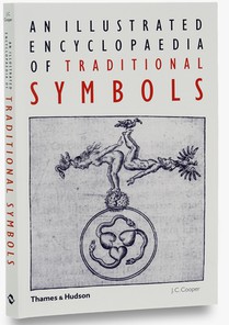 An Illustrated Encyclopaedia of Traditional Symbols 