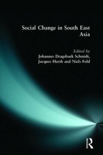 Social Change in South East Asia:New Perspectives 