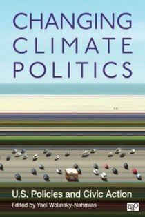 Changing Climate Politics: U.S. Policies and Civic Action 