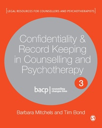 Confidentiality & Record Keeping in Counselling & Psychotherapy 