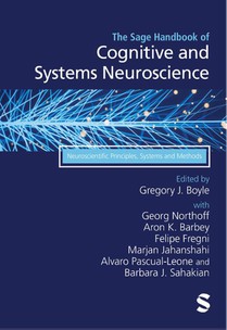 The Sage Handbook of Cognitive and Systems Neuroscience 