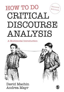 How to Do Critical Discourse Analysis 