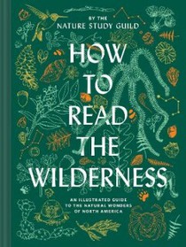 How to Read the Wilderness 