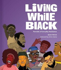 Living While Black 