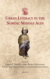 Urban Literacy in the Nordic Middle Ages 