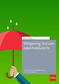 Wetgeving Socialezekerheidsrecht Editie 2024 