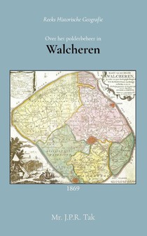 Over het polderbeheer in Walcheren 